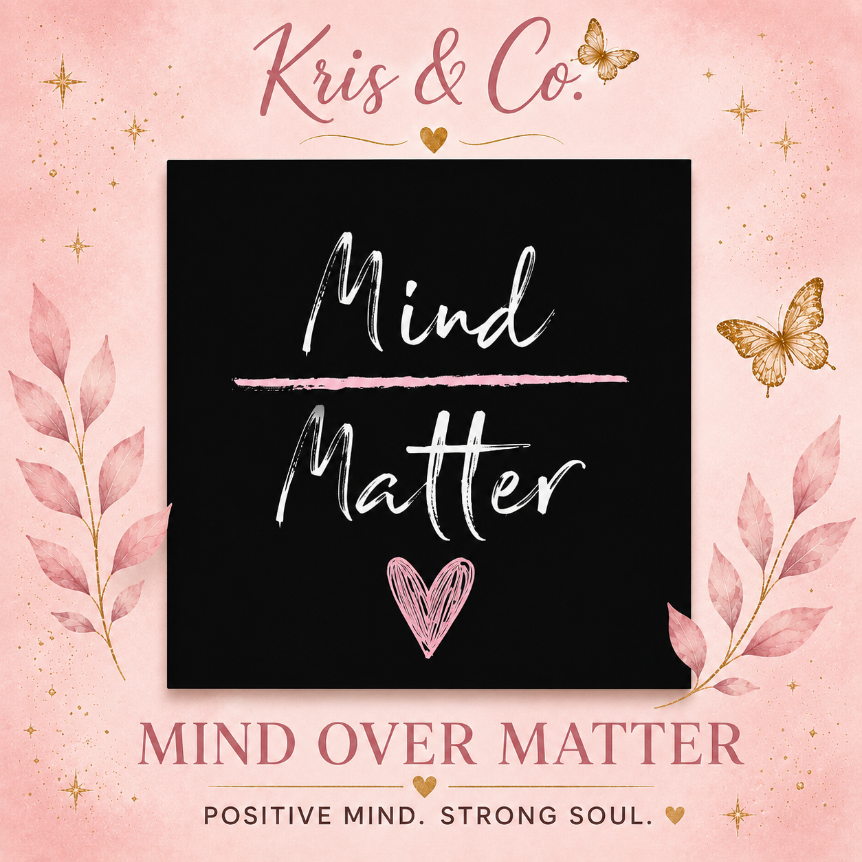 Mind Over Matter